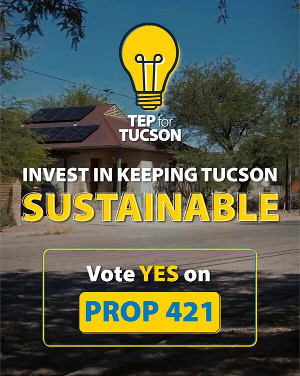 Social graphic: Invest in keeping Tucson sustainable. Vote YES on Prop 421.
